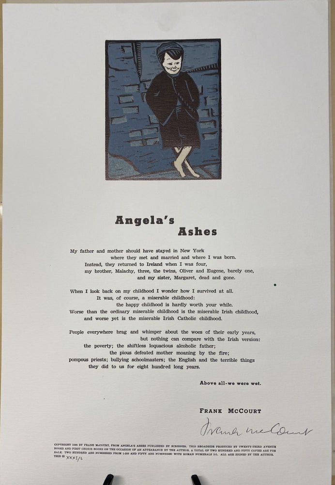 Item #33692 ANGELA'S ASHES. BROADSIDE. 1/50 deluxe broadsheets signed by Frank McCourt....