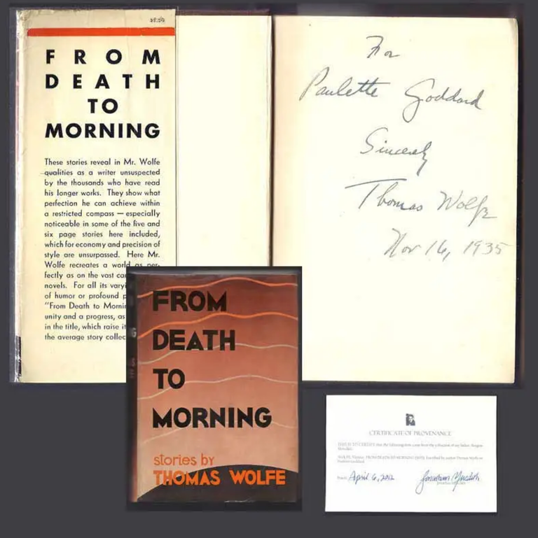 Item #33718 FROM DEATH TO MORNING. Inscribed by Wolfe to Paulette Goddard. Thomas Wolfe