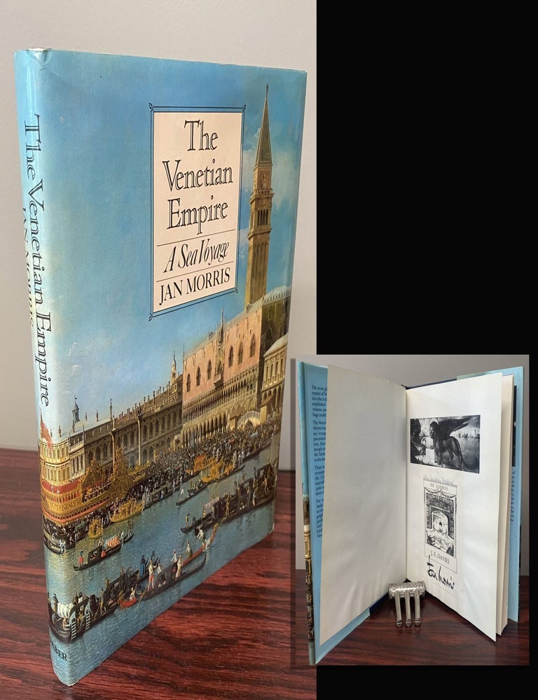 Item #33803 THE VENETIAN EMPIRE. A SEA VOYAGE. Signed. Jan Morris, James Morris