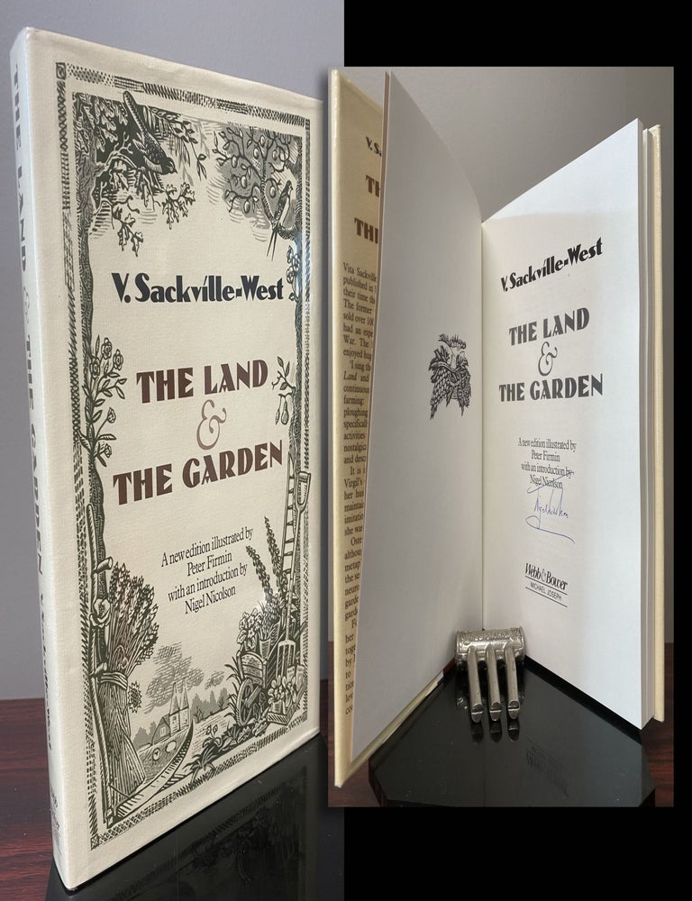 Item #33840 THE LAND AND THE GARDEN. Introduction By Vita's son Nigel Nicolson and Signed by...