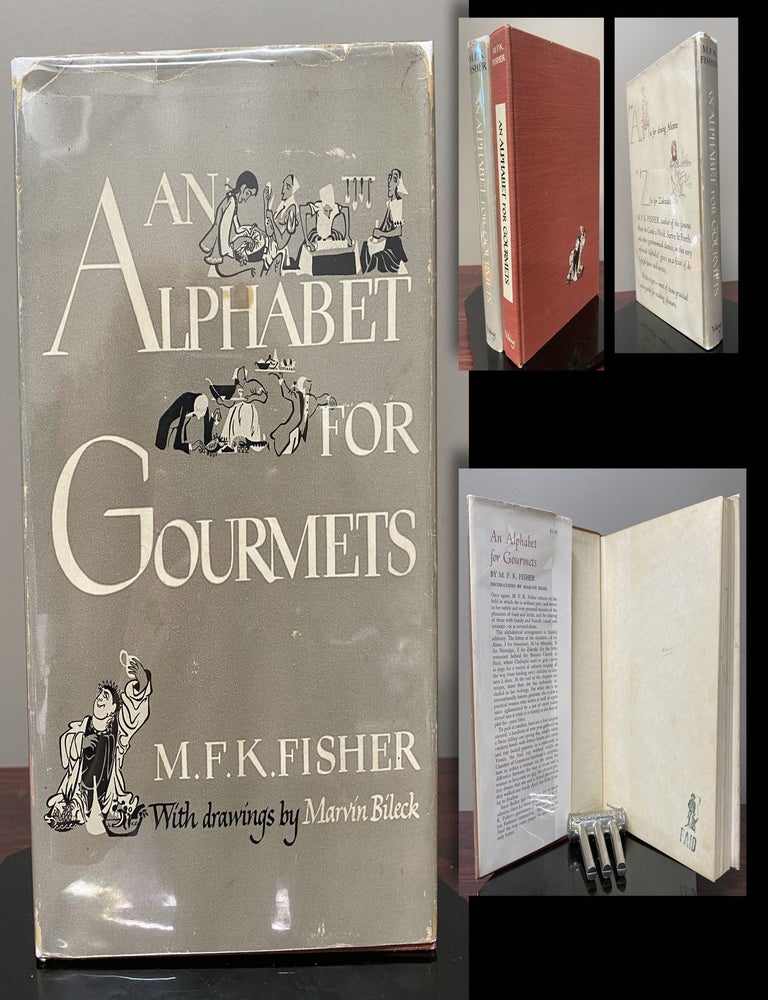 Item #33856 AN ALPHABET FOR GOURMETS. M. F. K. Fisher