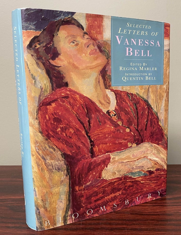 Item #33867 SELECTED LETTERS OF VANESSA BELL. EDITED BY REGINA MARLER. FOREWARD BY QUENTIN BELL....