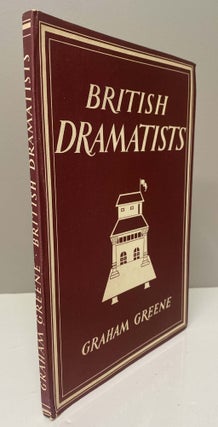 BRITISH DRAMATISTS