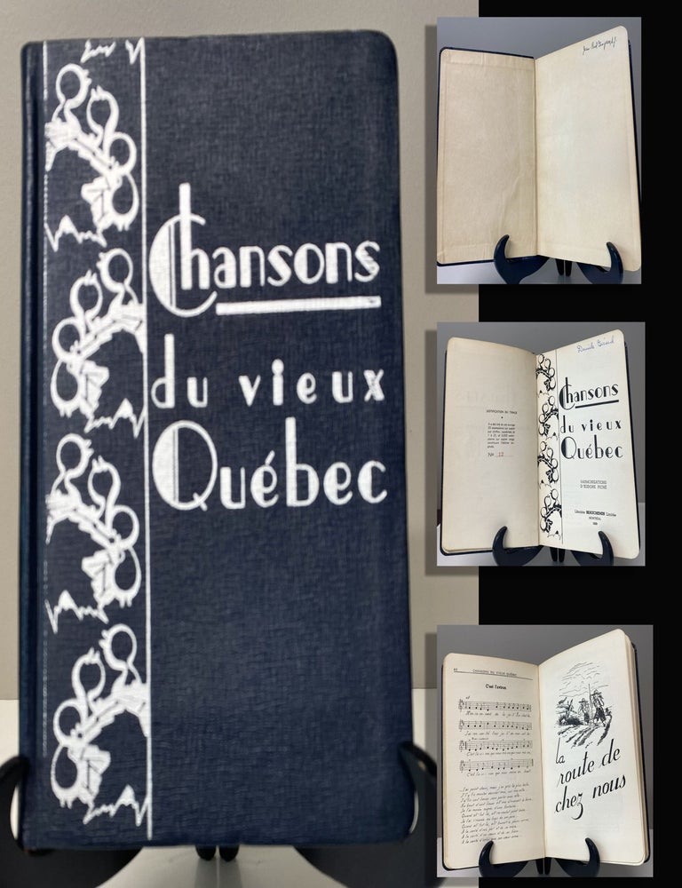 Item #33992 CHANSONS DU VIEUX QUÉBEC. Signed/ Signé Jean-Paul Gingras. No.12/25. Eudore...