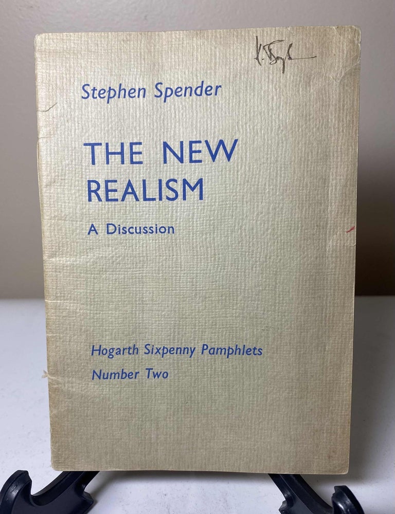 Item #34036 THE NEW REALISM. A DISCUSSION Signed personal copy of Kay Boyle. Stephen Spender,...