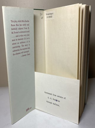 A PASSAGE TO INDIA: A Play E. M. Forster's personal copy.