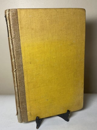 LOVE AMONG THE HAYSTACKS - Inscribed by Garnett to his friend Gerald Brenan and introduction by Garnett.