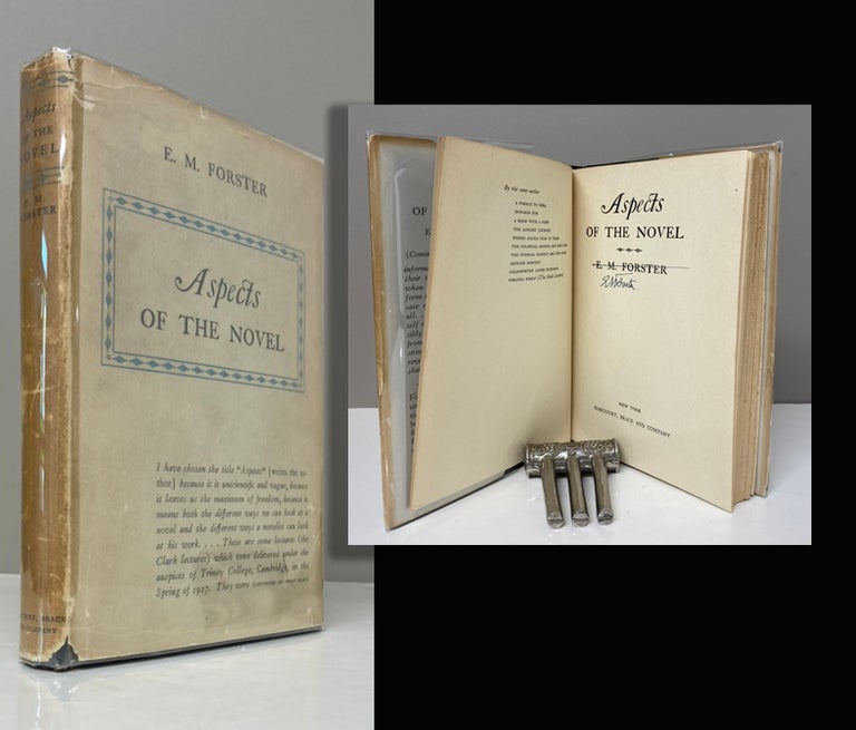 Item #34132 ASPECTS OF THE NOVEL Signed by Forster and previous owner's stamp Jesse George Murray...