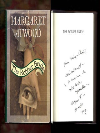THE ROBBER BRIDE. Inscribed by Atwood. Association Copy.