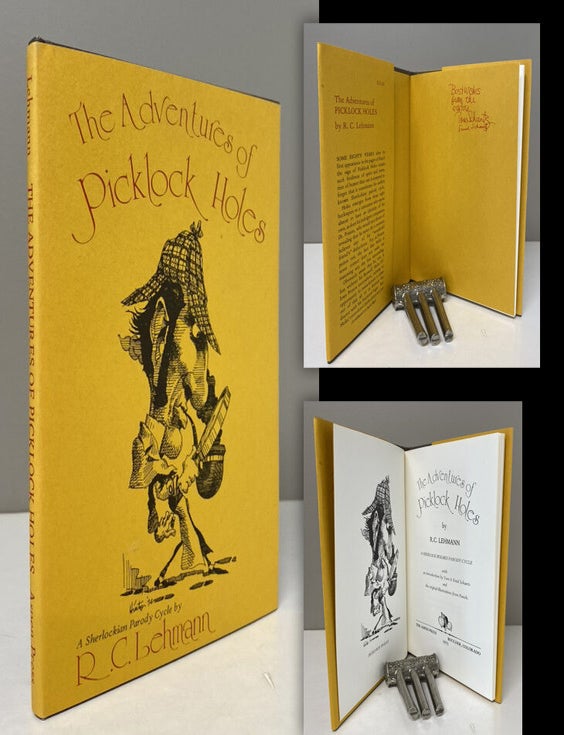 Item #34159 THE ADVENTURES OF PICKLOCK HOLES. A SHERLOCKIAN PARODY CYCLE. Inscribed by Tom and...