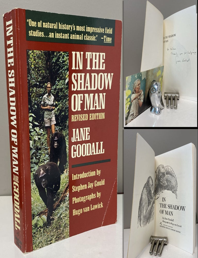 Item #34205 IN THE SHADOW OF MAN revised edition inscribed by Goodall. Jane Goodall, Hugo Van Lawick