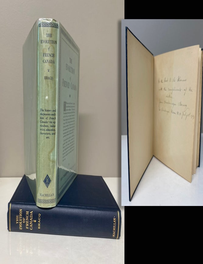 Item #34207 THE EVOLUTION OF FRENCH CANADA. Signed. Jean Charlemagne Bracq