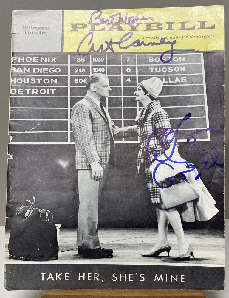 Item #34210 Playbill for TAKE HER SHE'S MINE signed by Carney and Lindley. Art Carney