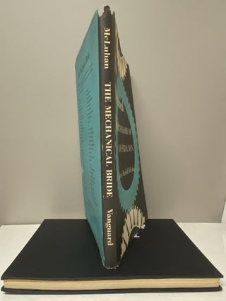 THE MECHANICAL BRIDE. Folklore Of Industrial Man. Inscribed by McLuhan