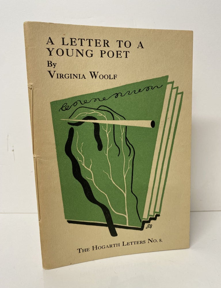 Item #34246 A LETTER TO A YOUNG POET.Hogarth Letters Series. Vol. 8. Virginia Woolf
