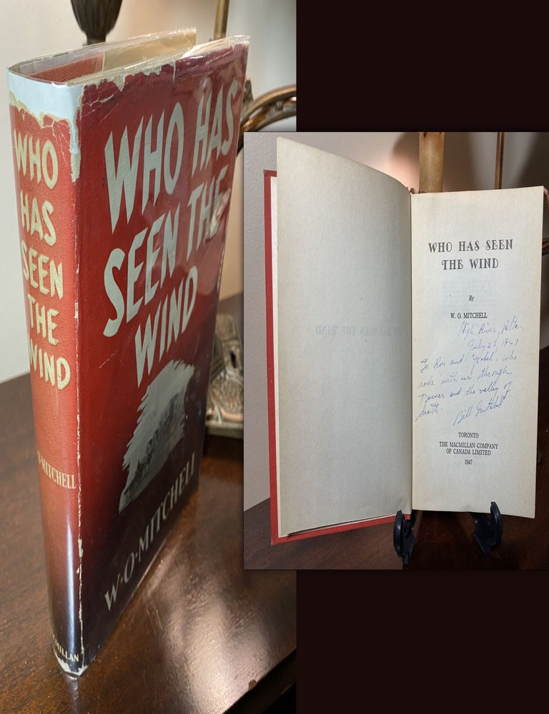 Item #34260 WHO HAS SEEN THE WIND. Signed by Mitchell. W. O. Mitchell