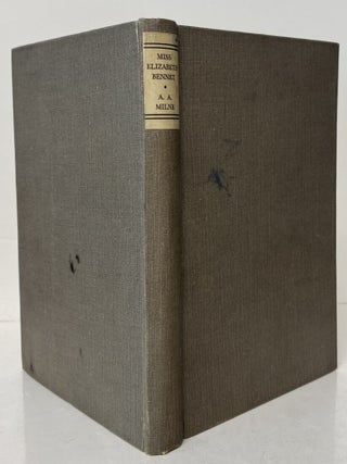 MISS ELIZABETH BENNET: A PLAY FROM &ldquo;PRIDE AND PREJUDICE&rdquo;