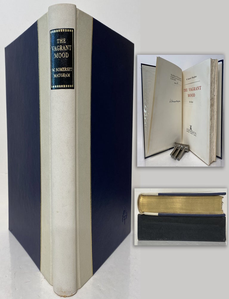 Item #34276 THE VAGRANT MOOD. SIX ESSAYS. Signed by Maugham. Number 20 of 500 copies. W....