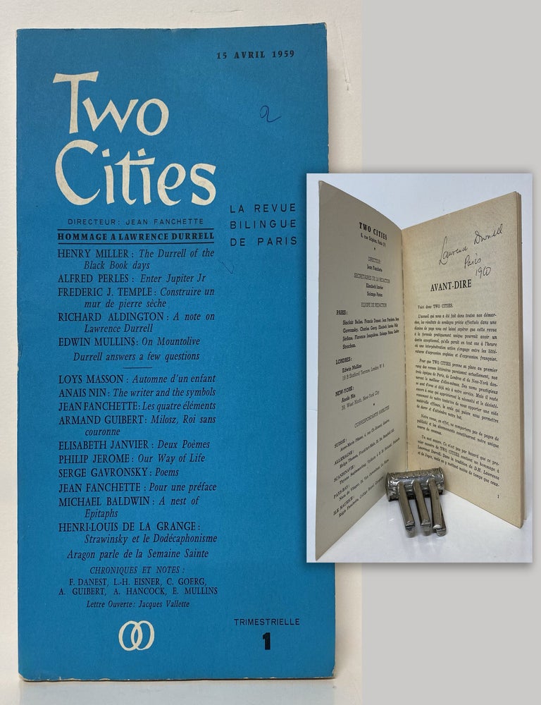 Item #34279 TWO CITIES. No. 1, 15 avril 1959, Hommage &agrave; Lawrence Durrell. Signed by Durrell...