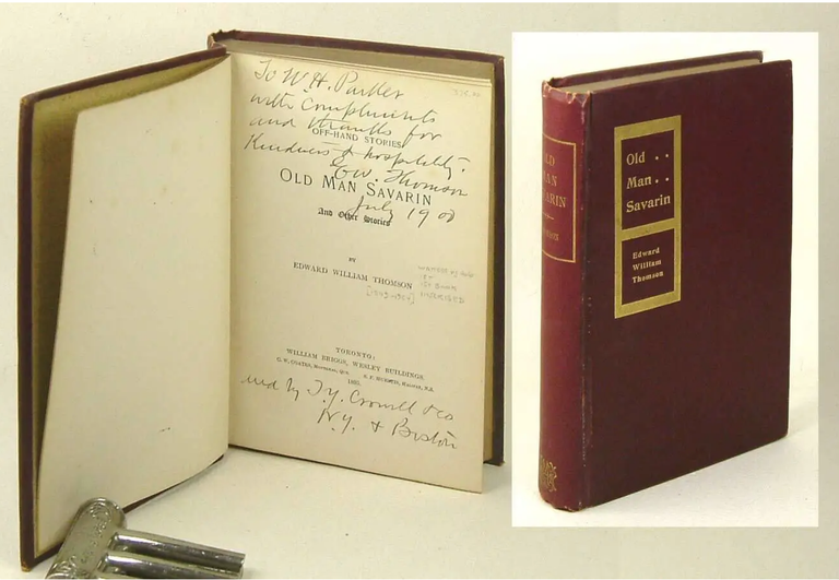 Item #34284 OLD MAN SAVARIN. Inscribed by Thomson. Edward William Thomson