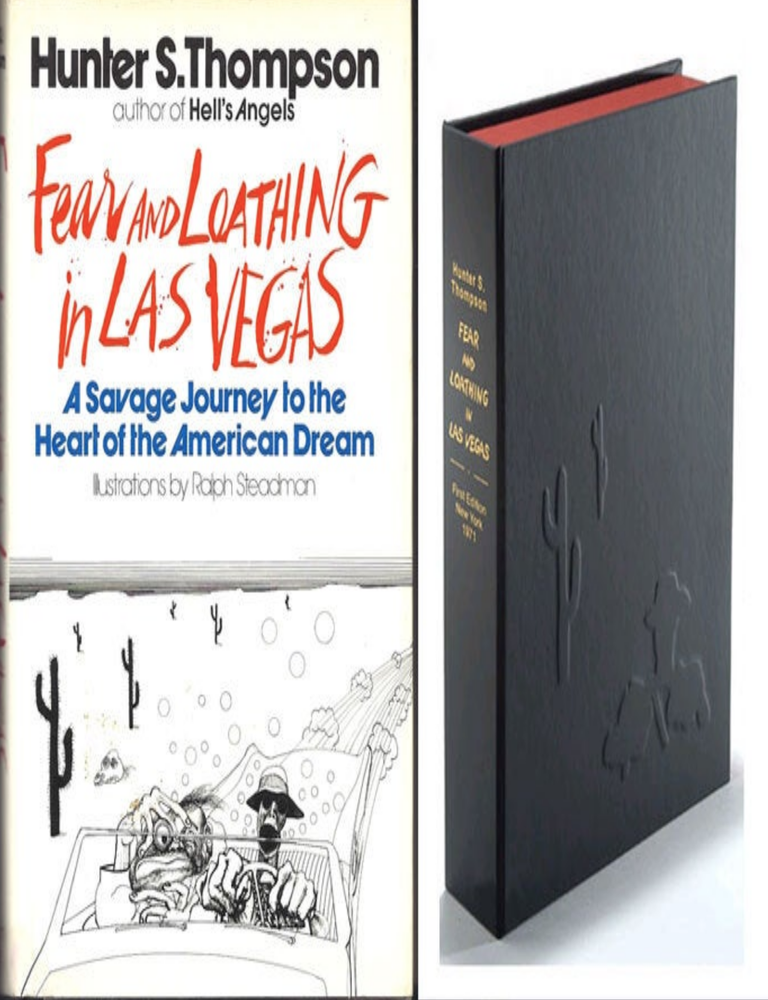 Item #34286 FEAR & LOATHING IN LAS VEGAS. A Savage Journey to the Heart of the American Dream...