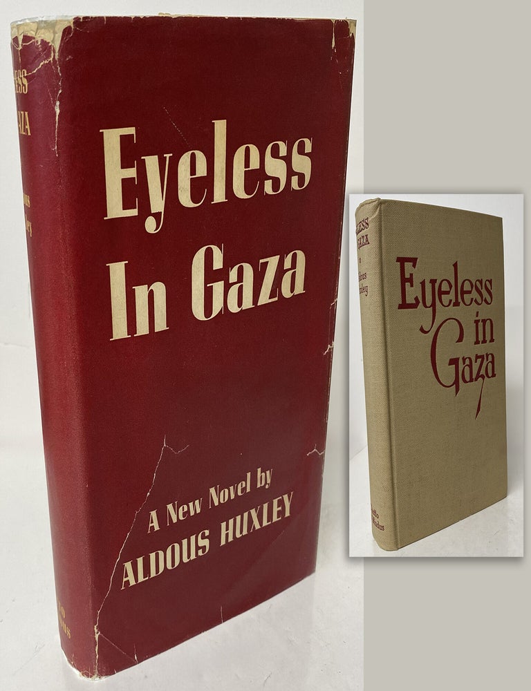 Item #34294 EYELESS IN GAZA. Aldous Huxley