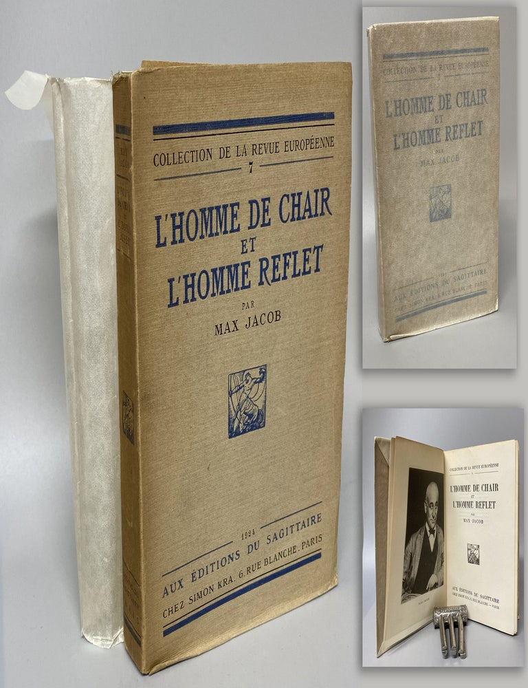 Item #34316 LHOMME DE CHAIR ET LHOMME REFLET. Max Jacob