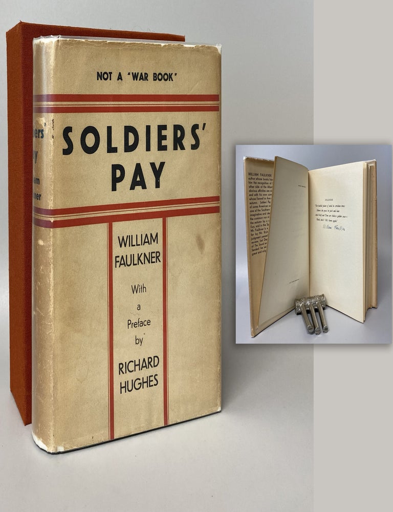 Item #34319 SOLDIER'S PAY. Signed by Faulkner. William Faulkner