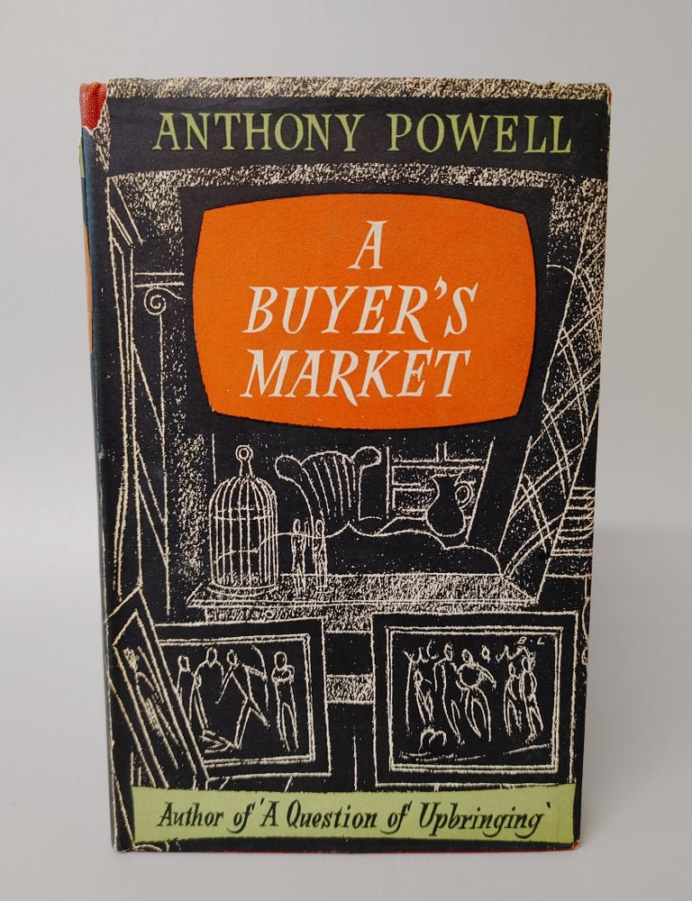 Item #34344 A BUYER’S MARKET. Anthony Powell