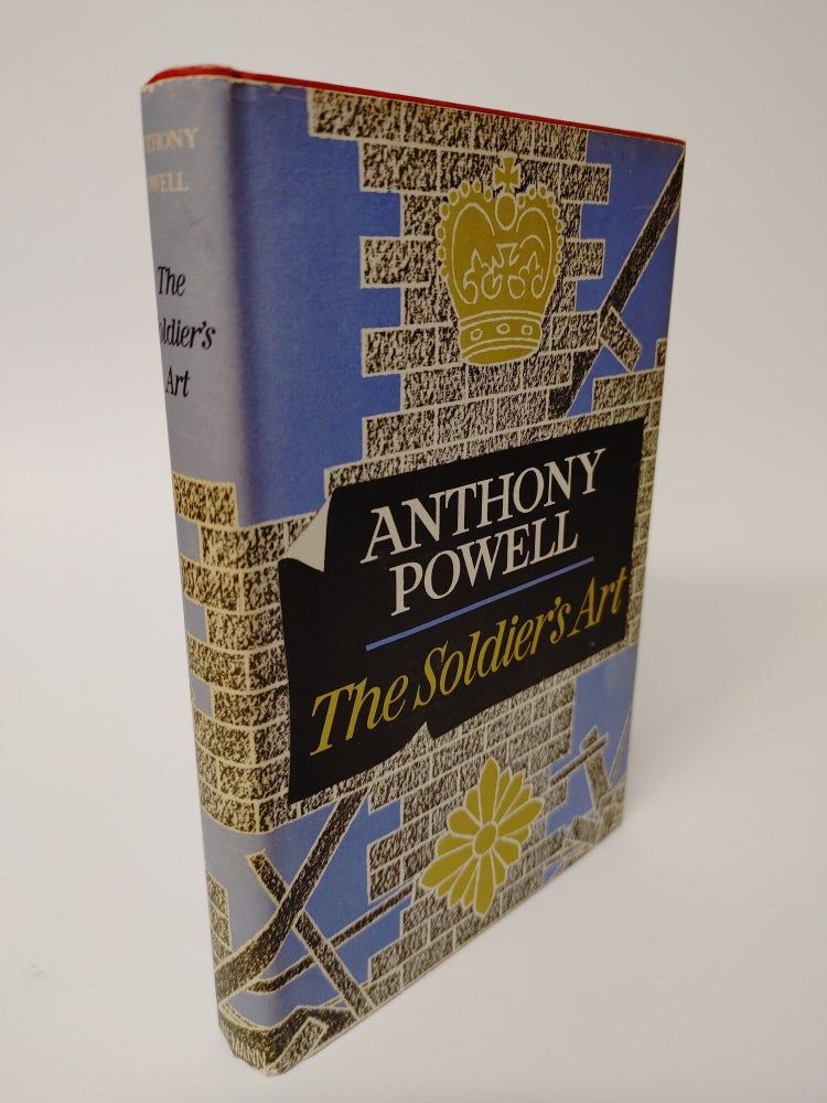 Item #34349 THE SOLDIER’S ART. Anthony Powell