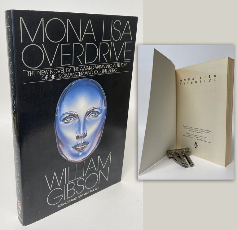 Item #34401 MONA LISA OVERDRIVE. Advanced Reading Copy. William Gibson